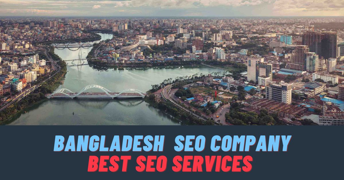 Best SEO Services In Bangladesh